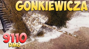 Gonkiewicza - 3 Фрагов 9.1K Урона - Сбор урожая! - Мир Танков