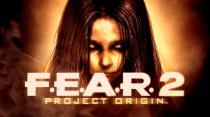 🔴КИРУШКА КУЛ ПРОХОДИТ F.E.A.R. 2: Project Origin