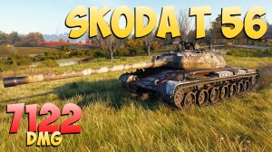 Skoda T 56 - 7 Фрагов 7.1K Урона - Драма! - Мир Танков