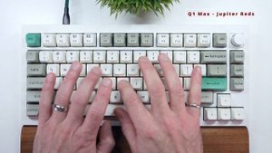 Keychron Q1+V1 MAX - Audio Comparison (ALL Jupiter Switches)