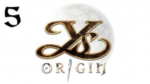 Ys Origin | Прохождение | XOne | Часть 5 | The Flooded Prison