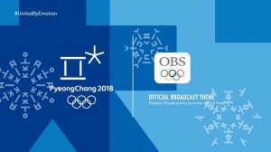 PyeongChang 2018 - OBS Broadcast Theme Music