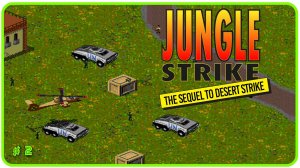 🔴Jungle Strike. Прохождение 2 (11.11.2024)❗