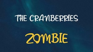 🎧 THE CRANBERRIES - ZOMBIE (SLOWED & REVERB)