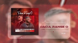 Lvbel C5 x Catchybeatz - Dacia Range O (Camyar Remix)