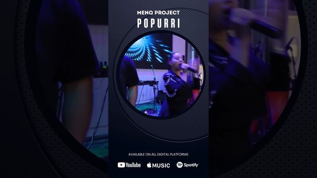 POPURRI #menqproject #menq #project смотреть онлайн