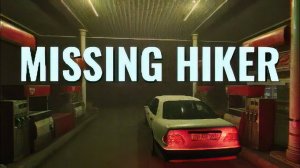 Missing Hiker. Прохождение. ИгроФильм