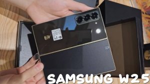 Samsung W25 первый обзор на русском