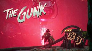 The Gunk. Прохождение. Серия 3: Контакт! #thegunk #игры #прохождениеигры #game #letsplay