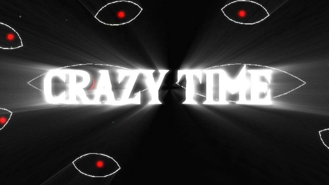 Crazy time!