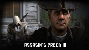 Assasins's Creed III Remastered -  Преданное доверие #21