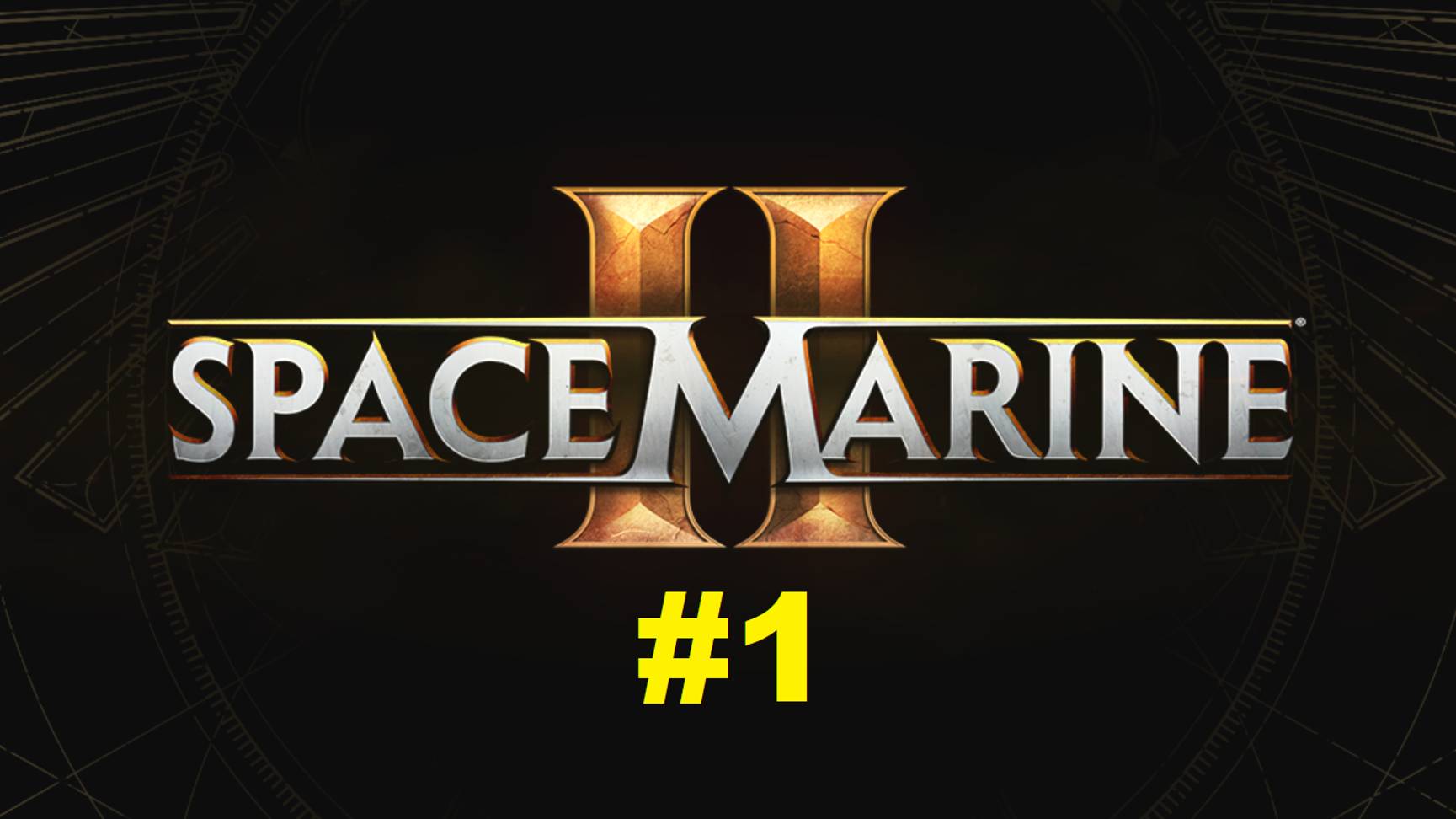 🔴Warhammer 40 000// Space Marine 2//Начало #1