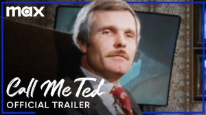 Call MeTed Documentary Series - Official Trailer | HBO Max