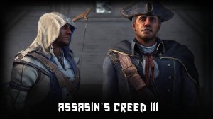 Assasins's Creed III Remastered -   Отец и сын #20