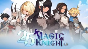 25 Magic Knight Ln 🅰🅽🅳🆁🅾🅸🅳🅿🅻🆄🆂👹 #25 Magic Knight Ln