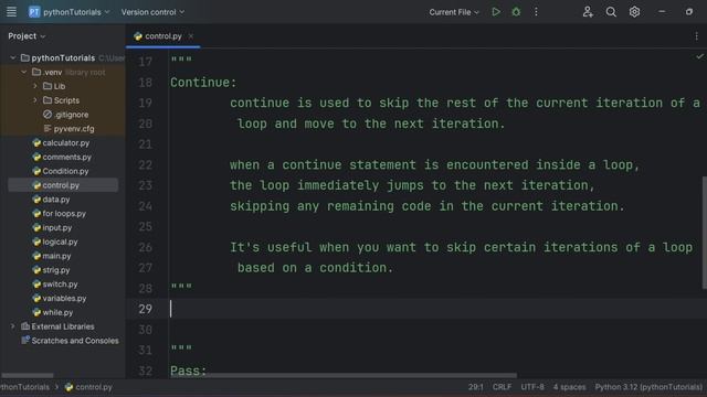 Break, Continue, Pass in python - | Control flow mechanisms in python | python for beginners
