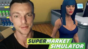 ТРУДОВЫЕ БУДНИ  # Supermarket Simulator # симулятор # 10