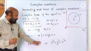 Complex numbers: Geometry and locus.