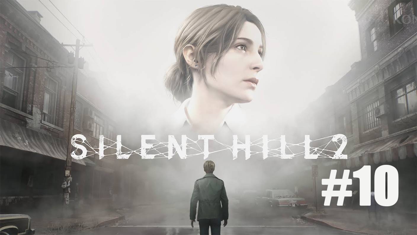 SILENT HILL 2 REMAKE. Прохождение часть 10. Крыша и сюрприз.