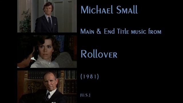 Michael Small: Rollover 1981