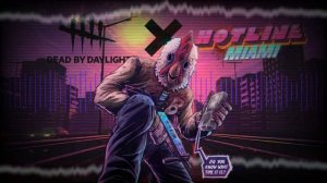 "The Animal" Fanmade Chase Music - Dead By Daylight X Hotline Miami