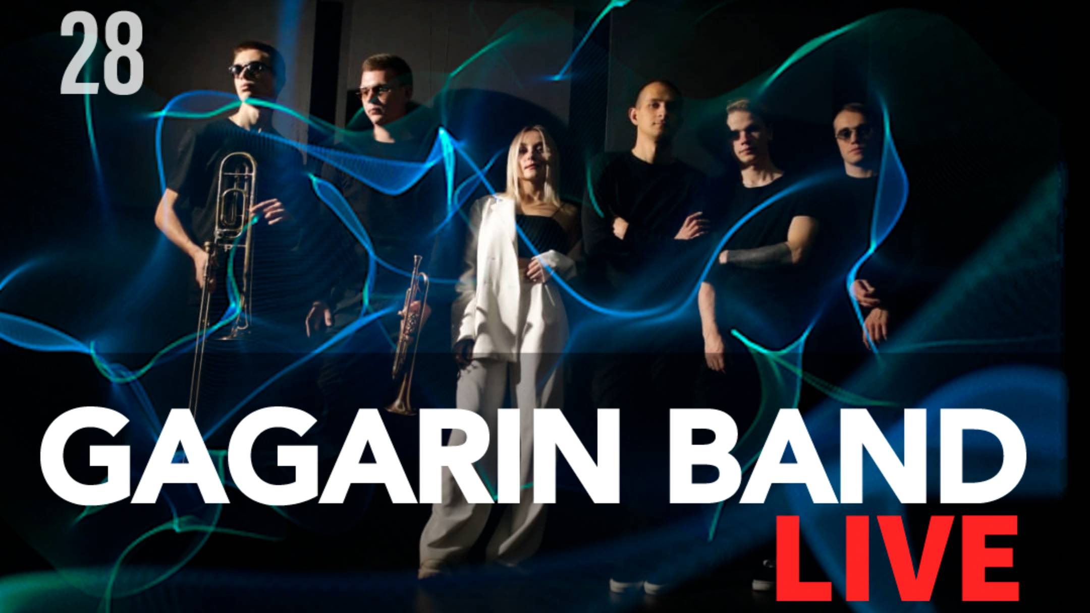 GAGARIN BAND LIVE #28