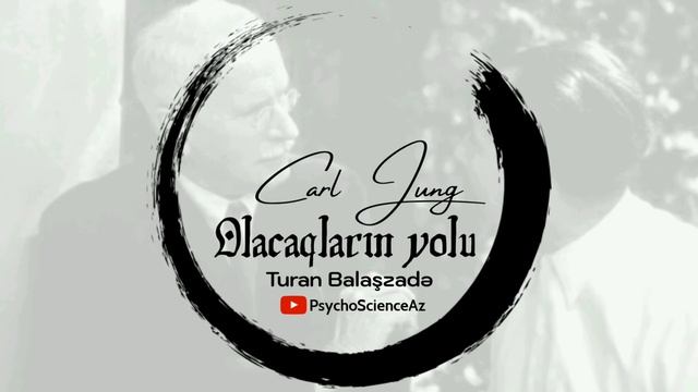 Olacaqların yolu (Karl Yunq) смотреть онлайн