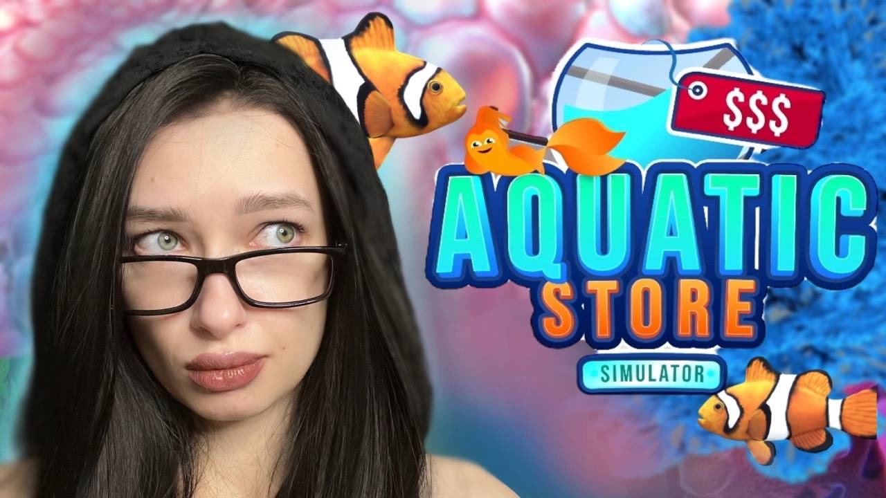 НА ГРАНИ БАНКРОТСТВА - Aquatic Store Simulator #3