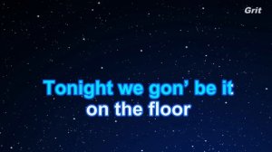 On The Floor - Jennifer Lopez Karaoke 【With Guide Melody】 Instrumental