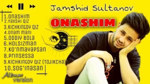 Jamshid Sultanov - Onashim nomli albom dasturi 2022