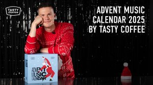 Обзор на Advent Music Calendar 2025 от Tasty Coffee.