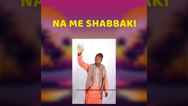 Na Me Shabbaki (Auwalun Fada) смотреть онлайн