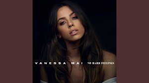 Ванесса Мэй — Никаких обид / Vanessa Mai — No Hard Feelings