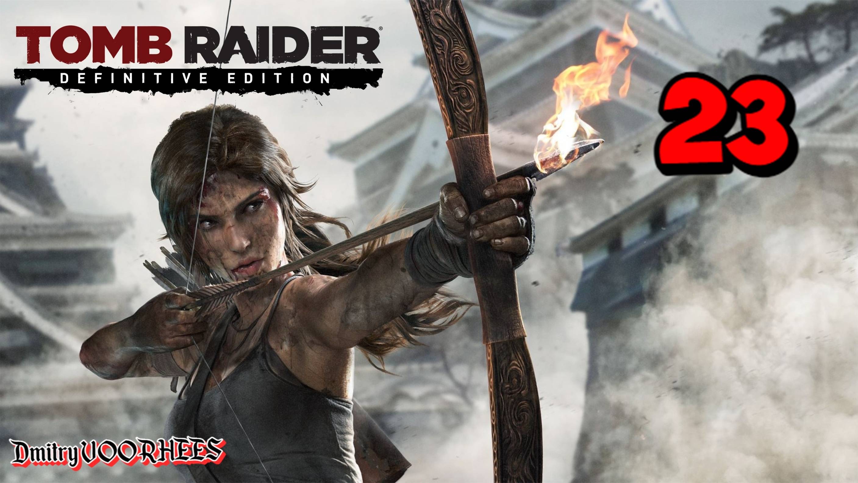 Прохождение Tomb Raider {Definitive Edition} # 23 {2014} Ps5