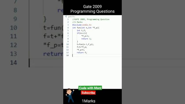 GATE 2009 , Programming Question in C language,1 Marks , Consider the program below..#GATE #CS