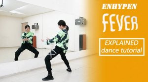 ENHYPEN (엔하이픈) 'FEVER' Dance Tutorial｜ Step by Step EXPLAINED by Kathleen Carm