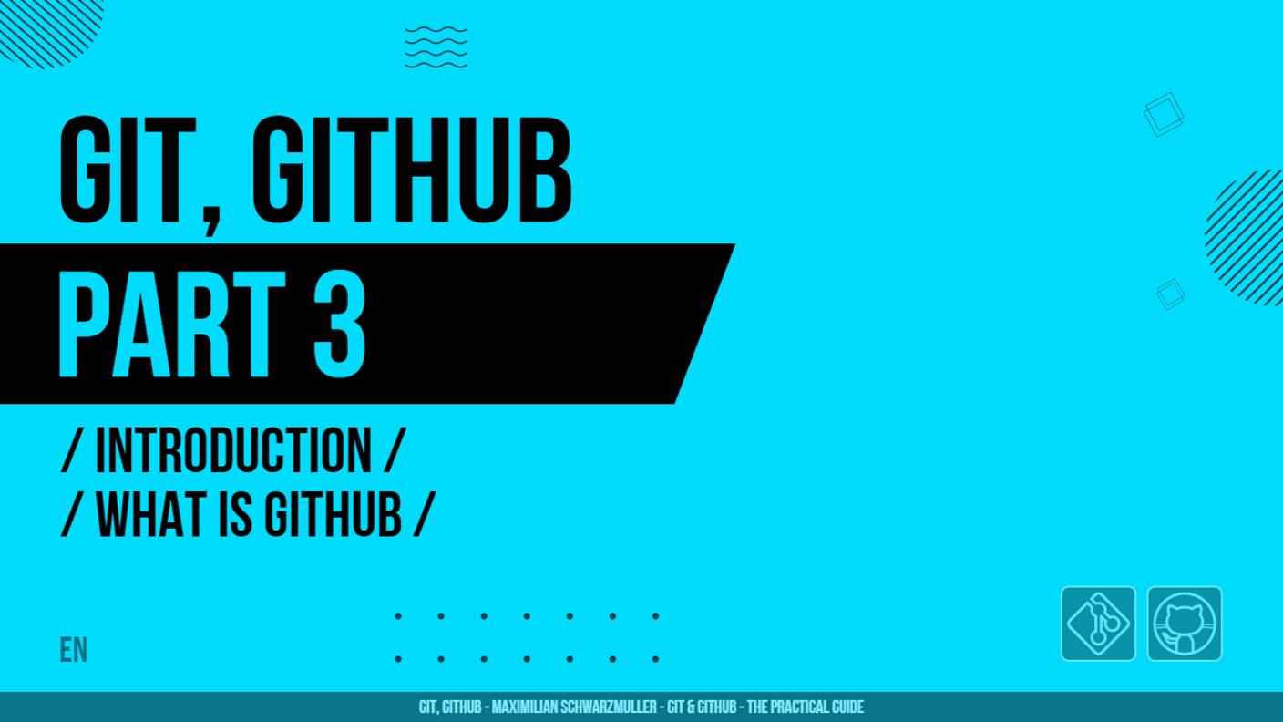 Git, GitHub - 003 - Introduction - What is GitHub