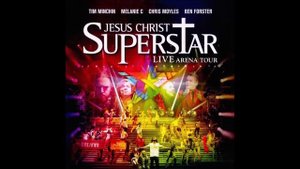 22 Superstar | Jesus Christ Superstar: Live Arena Tour