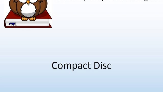 How to say Compact Disc in English? - Pronunciation Owl