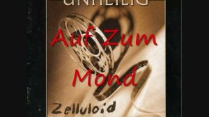 Unheilig - Auf Zum Mond -