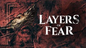 Layers of Fear 3