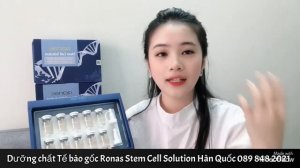 Tế bào gốc Ronas Stem Cell Solution Hàn Quốc