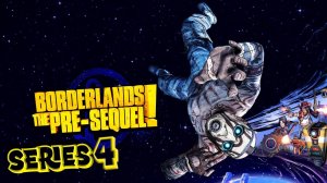 Borderlands The Pre-Sequel  У черта на куличках серия 4