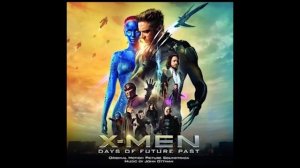01. The Future / Main Titles - X Men Days Of Future Past Soundtrack