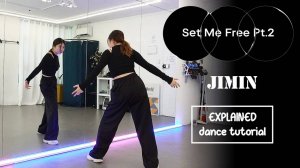 지민 (Jimin) 'Set Me Free Pt.2' Dance Tutorial｜ Step by Step EXPLAINED by Kathleen Carm