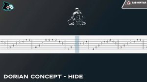Dorian Concept - Hide Guitar Tutorial (TAB)