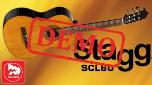 Классическая гитара STAGG SCL60 - демонстрация звучания