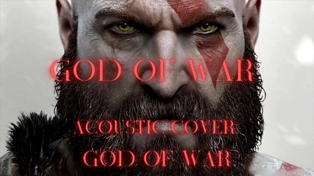 God Of War (Acoustic Cover) - God Of War смотреть онлайн
