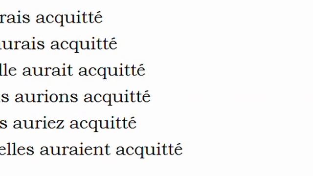 Изучение французского языка = Спряжение глаголов = Acquitter смотреть онлайн