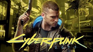 Cyberpunk 2077 ► Стрим #2